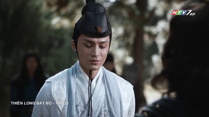 Thiên Long Bát Bộ Tập 35 - Phim Hoa Ngữ (Lồng Tiếng)