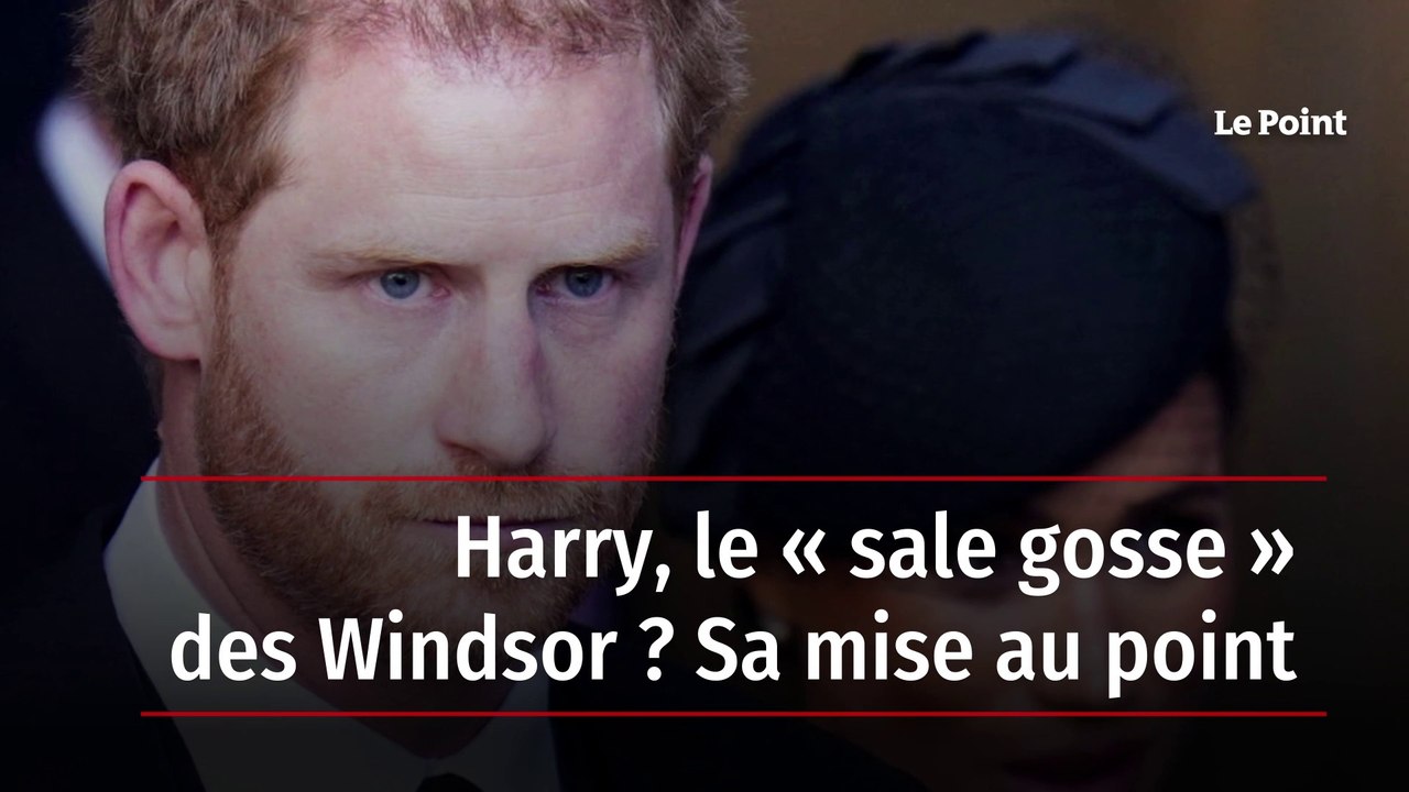 Harry, le « sale gosse » des Windsor ? Sa mise au point