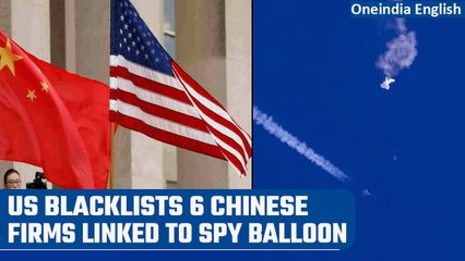 Скачать видео: US blacklists 6 Chinese firms linked to spy balloon program | Oneindia News