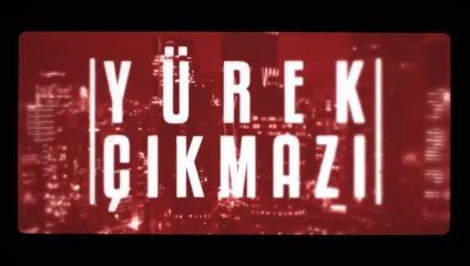 Yürek Çıkmazı Jenerik Ve Müziği