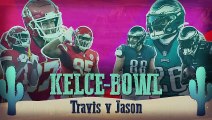 Chiefs @ Eagles: Kelce-Bowl - Travis v Jason