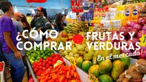8 tips para elegir bien las frutas y verduras más frescas en el mercado