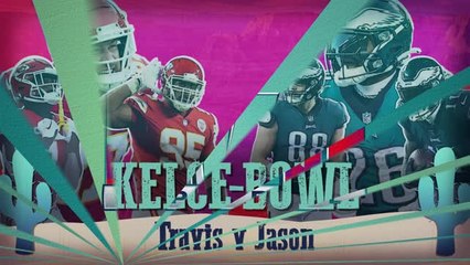 Chiefs v Eagles: Kelce-Bowl - Travis v Jason