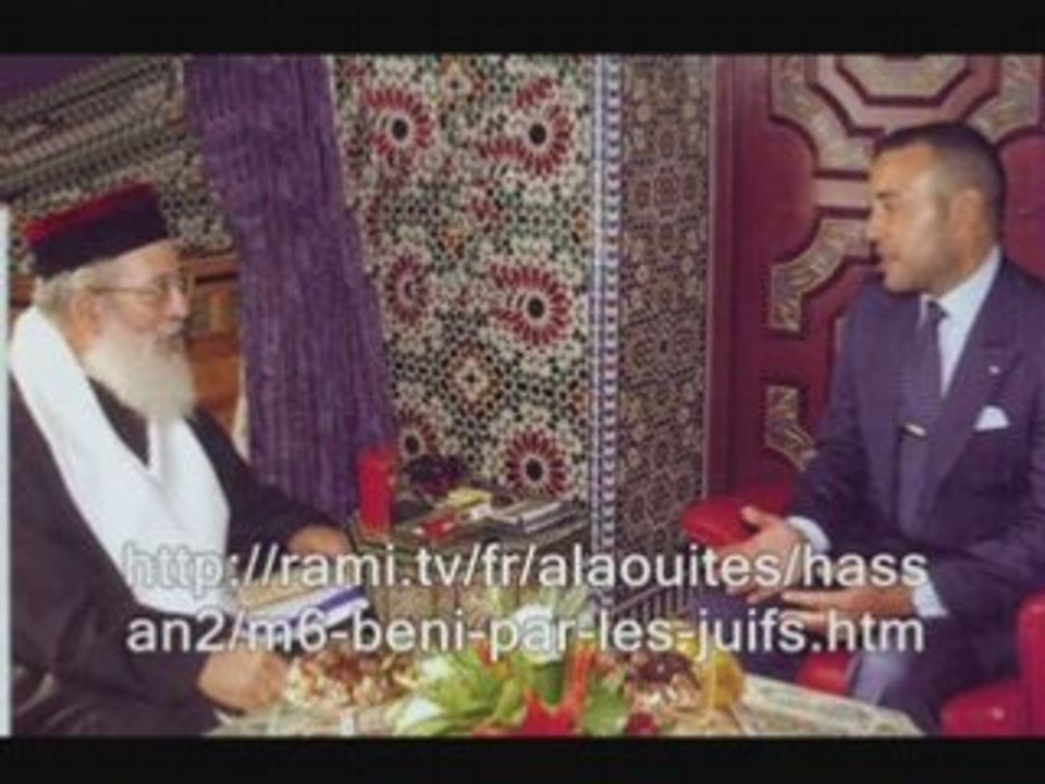 LE ROI DU MAROC BENNI PAR UN RABBIN JUIF !