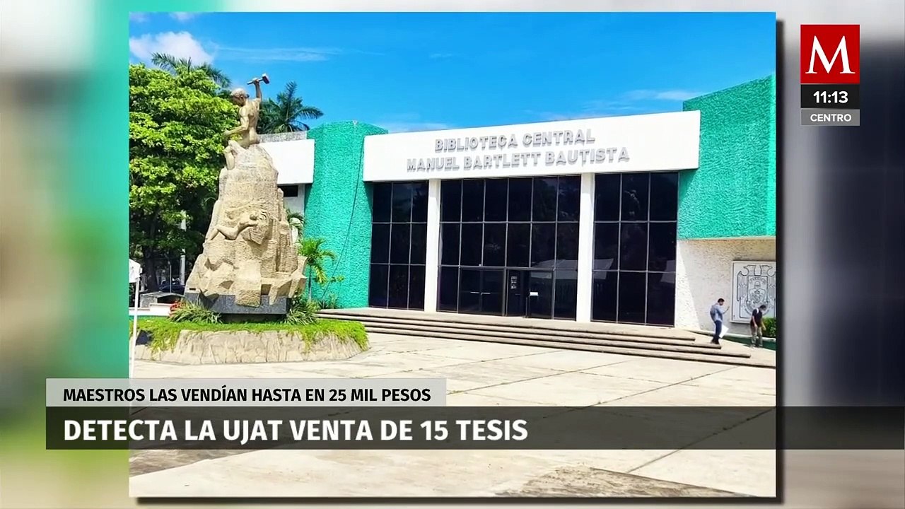 Universidad de Tabasco detecta venta de 15 tesis hasta en 25 mil pesos