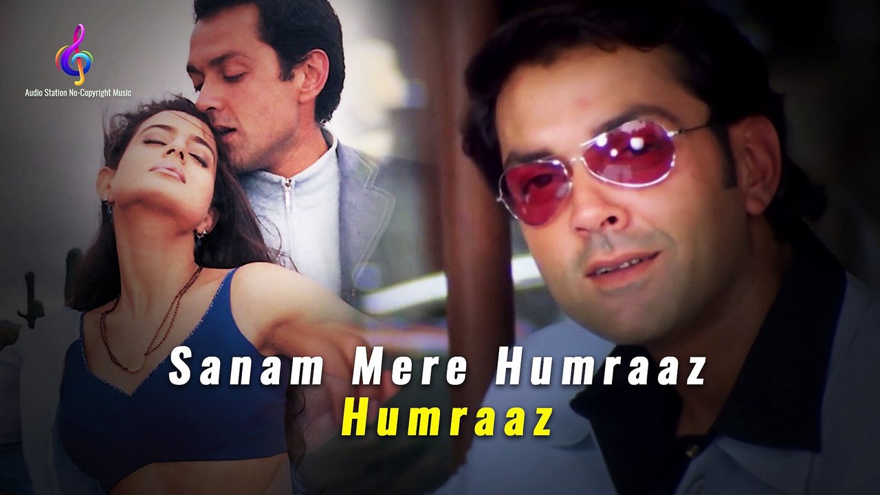 Sanam Mere Humraaz _ Humraaz _ Kumar, Alka  _ Bobby Deol _ Amisha _
