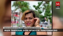 Primera mujer trans reconocida legalmente en Colima sobrevive a ataque feminicida en el exilio