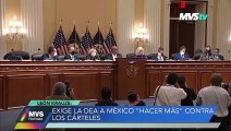 Exige la DEA a México 