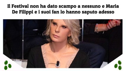Il Festival non ha dato scampo a nessuno e Maria De Filippi e i suoi fan lo hanno saputo adesso