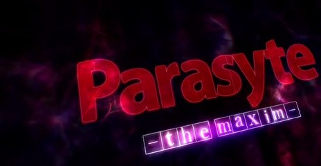 Parasyte: The Maxim S01 E10