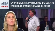 Nos EUA, Bolsonaro diz que “missão no Brasil não acabou”; Deysi Cioccari analisa