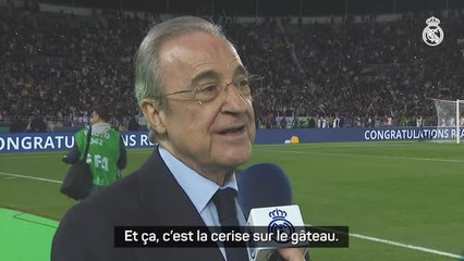 Real Madrid - Pérez : "C'est la cerise sur le gâteau"