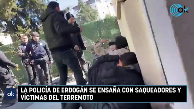La policía de Erdogán interviene a saqueadores y víctimas del terremoto
