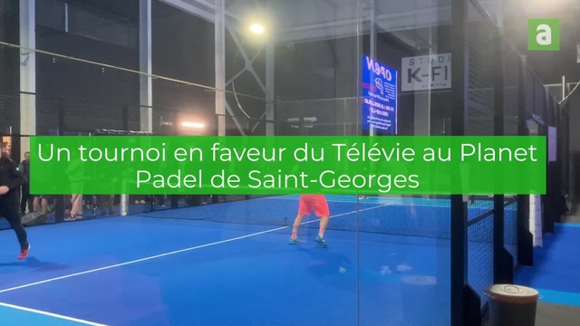 Tournoi en faveur du Télévie au Planet Padel de Saint-Georges