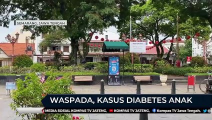 Waspada, Kasus Diabetes Anak Meningkat