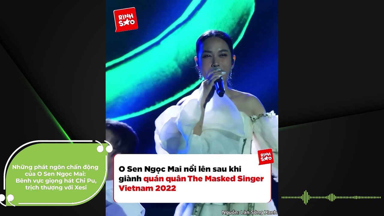 Những phát ngôn chấn động của O Sen Ngọc Mai: Bênh vực giọng hát Chi Pu, trịch thượng với Xesi | Điện Ảnh Net