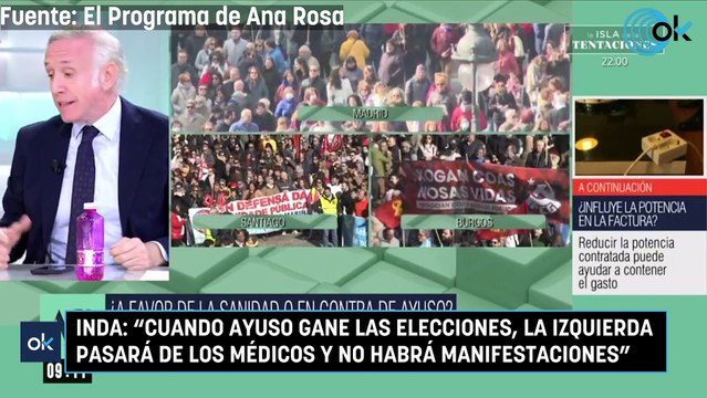 Inda: Cuando Ayuso gane las elecciones, la izquierda pasará de los médicos y no habrá manifestaciones