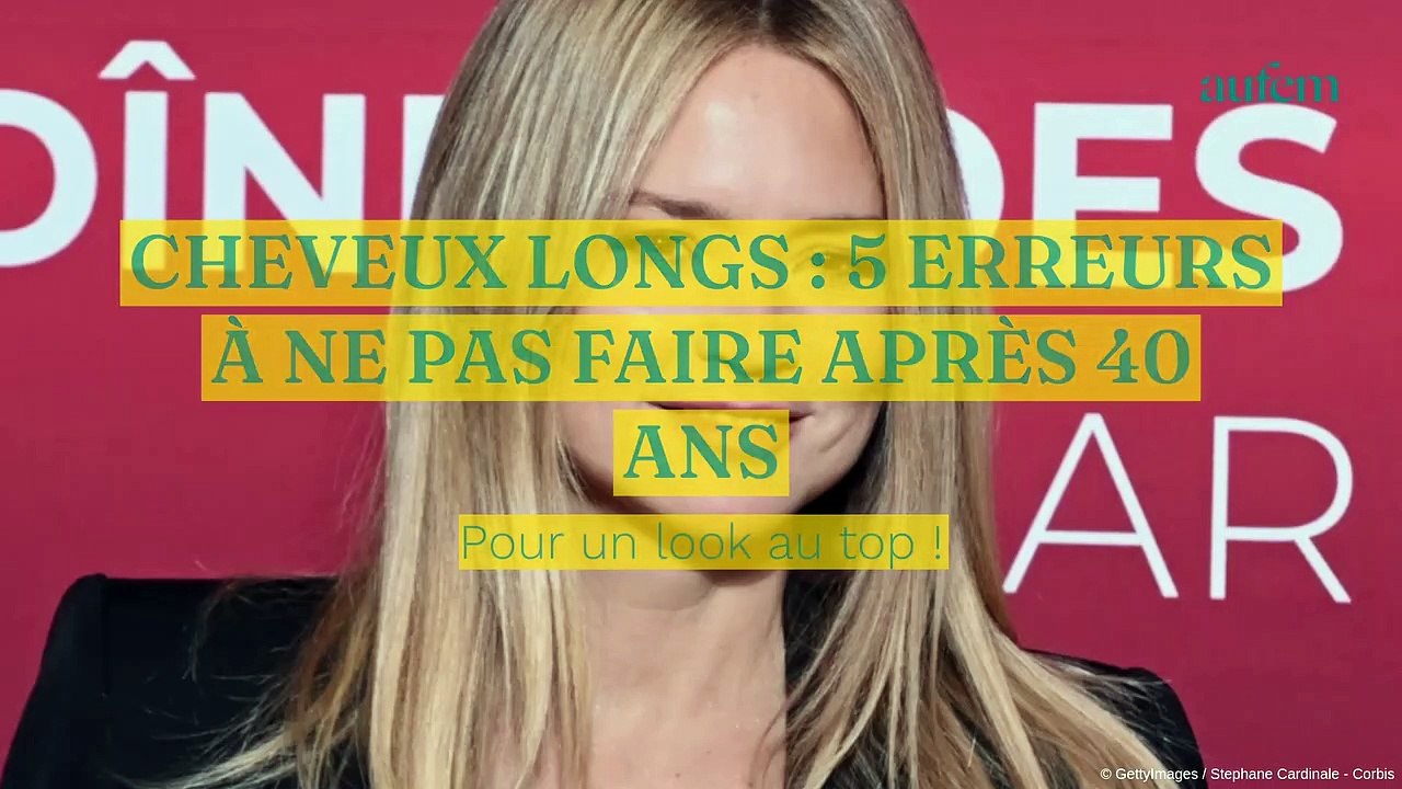 Cheveux longs : 5 erreurs à ne pas faire après 40 ans quand on a une coupe longue