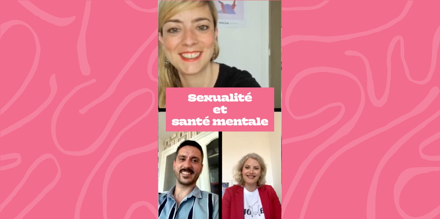 Sexualité et santé mentale avec Yohann Lavéant et Laure Elisabeth Roussel