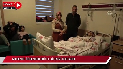 Depremde madende öğrendikleriyle enkazda delik açarak ailesini kurtardı