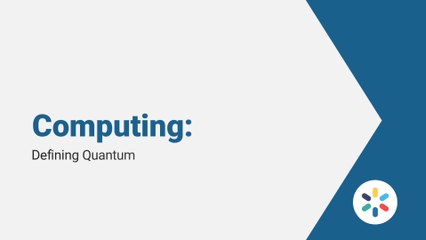 Computing: Defining Quantum