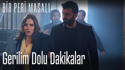 Gerilim dolu dakikalar - Bir Peri Masalı