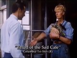 The Ballad of the Sad Cafe | movie | 1991 | Official Trailer