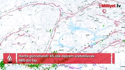 Harita güncellendi: 45 ilde deprem üretebilecek 485 diri fay