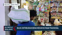 Beras Tinggi, Bulog Malang Distribusikan Beras Medium ke Pasar Tradisional