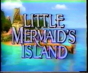 Little Mermaid's Island | show | 1990 | Official Clip