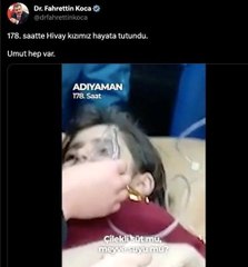 178 saat sonra enkazdan çıkan 6 yaşındaki Hivay, çilekli süt ve poğaça istedi