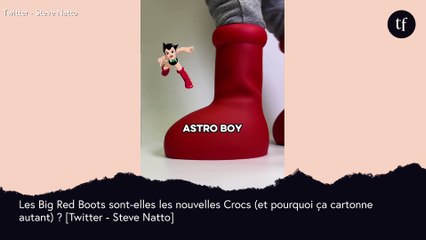 Les "Big Red Boots" seraient-elles les nouvelles Crocs ?