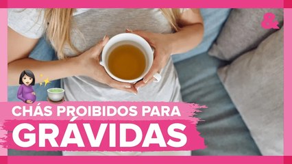 8 chás que a grávida não pode tomar