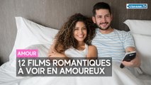 12 films romantiques à voir en amoureux