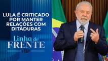 Embaixador da União Europeia acusa Lula de ter “ditadores de estimação” | LINHA DE FRENTE