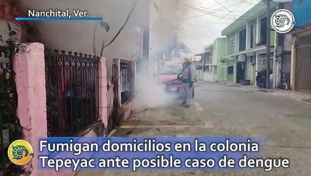 Fumigan domicilios en la colonia Tepeyac ante posible caso de dengue