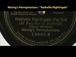 Waring's Pennsylvanians - Nashville Nightingale (1924)