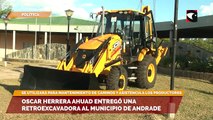 Oscar Herrera Ahuad entregó una retroexcavadora al municipio de Andrade