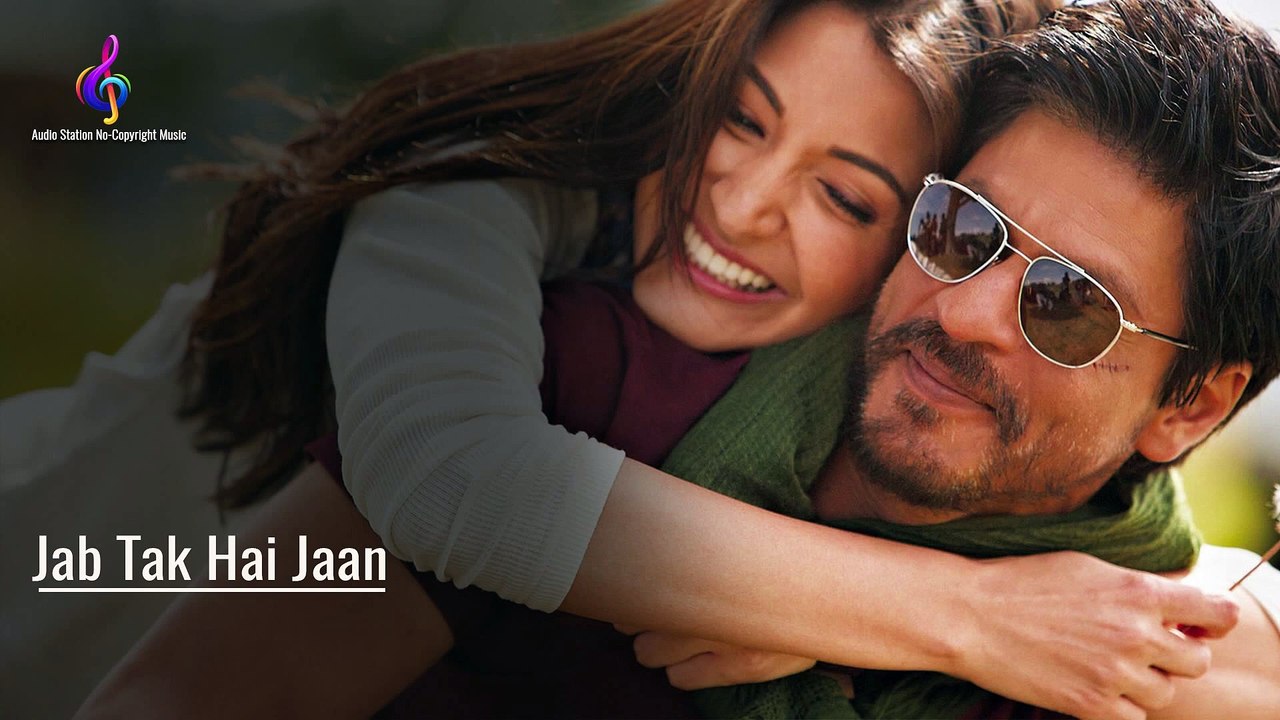 Jab Tak Hai Jaan _