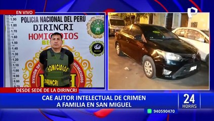 Crimen en San Miguel: cae presunto autor intelectual del asesinato de toda una familia