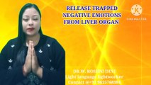 Releasing trapped negative emotions from liver