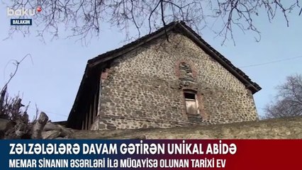 Zəlzələlərə davam gətirən Murtuz qala - BAKU TV