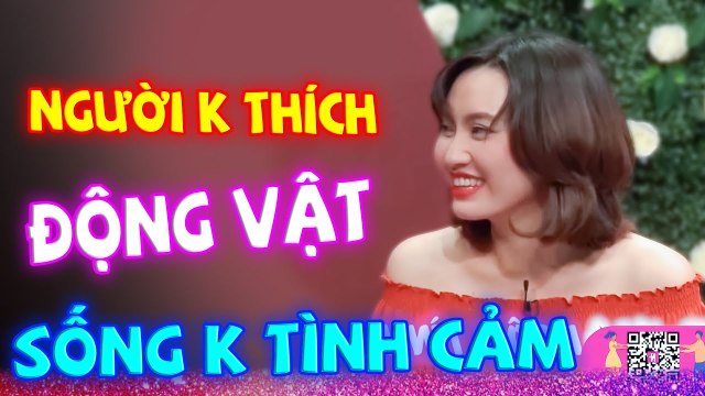 NGƯỜI KHÔNG THÍCH CHÓ THÌ SỐNG KHÔNG TÌNH CẢM GHÉP ĐÔI HẸN HÒ MCV ĐẶC BIỆT HAY NHẤT