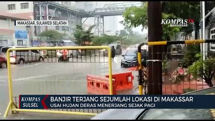 Banjir Terjang Sejumlah Lokasi Di Makassar