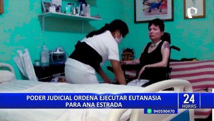 Caso Ana Estrada: Poder Judicial ordena aprobar protocolo de eutanasia