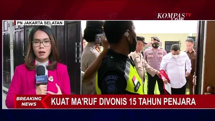 Dengar Vonis 15 Tahun Penjara Hari Ini, Akankah Kuat Maruf Ajukan Banding?
