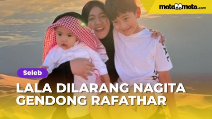 Cuma Digaji Rp 1 Juta, Mbak Lala Dilarang Nagita Slavina Sentuh dan Gendong Rafathar