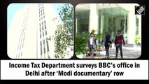 Income Tax Department surveys BBC’s offices in Delhi and Mumbai, Congress slams Centre
