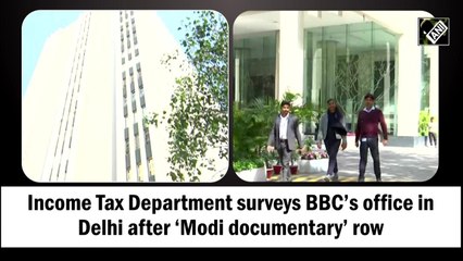 Income Tax Department surveys BBC’s offices in Delhi and Mumbai, Congress slams Centre