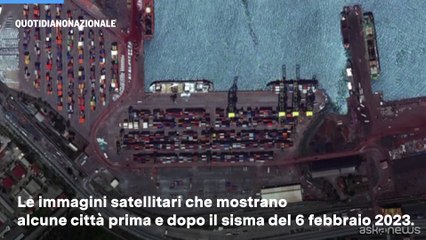 Le immagini dal satellite dopo il terremoto in Turchia e Siria